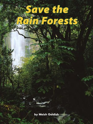cover image of Save the Rain Forests